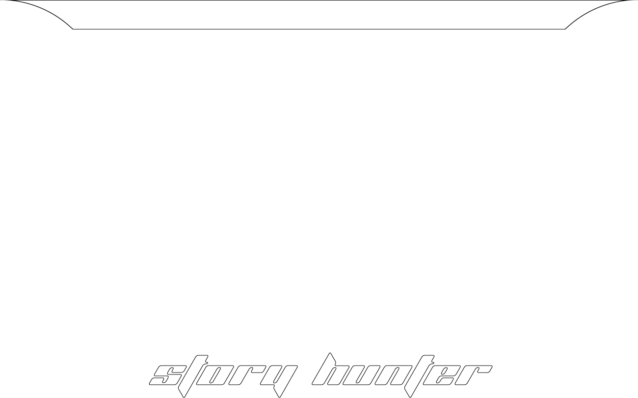 Fer Tubio, Story Hunter